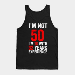 Sally Omalley - I'm No 50 with Text Style Tank Top